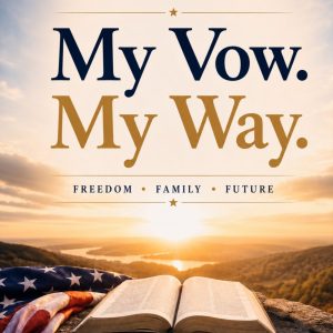 My Vow. My Way.